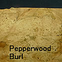 ピックガード材　Pepperwood Burl